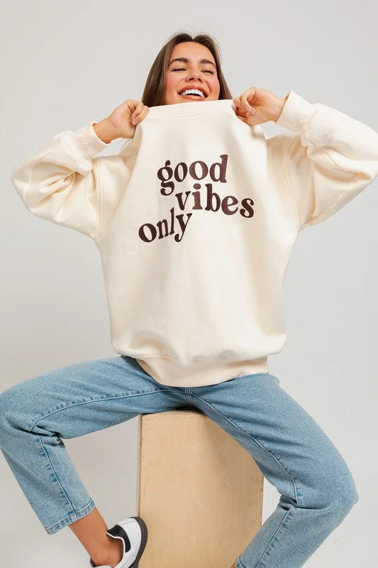 good vibes only Embroidery Oversized Sweatshirt