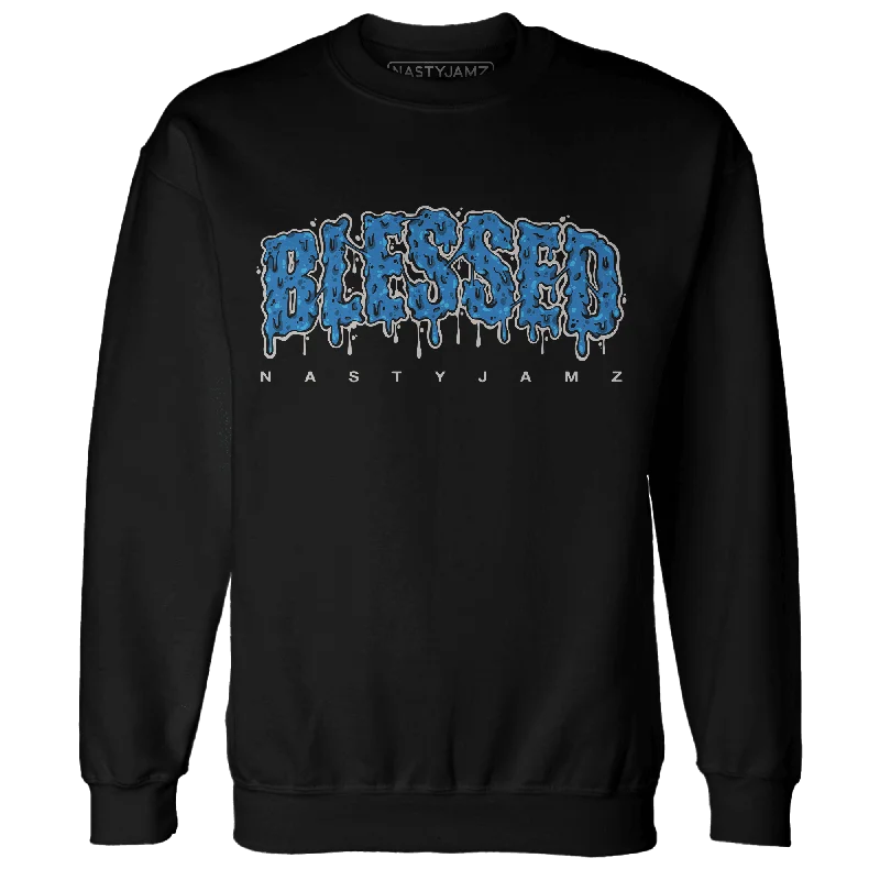 NastyJamz Industrial Blue 4s Sweatshirt Match Blessed Text