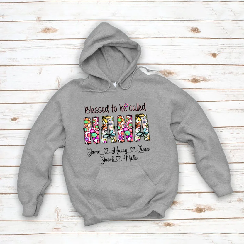 Flower Blessed To Be Called Nana With Kids Mother's Day Gift CTH01 Hoodie