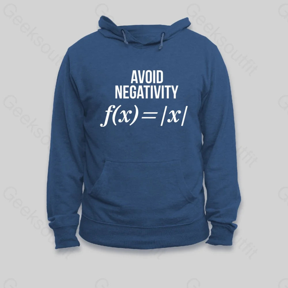 Avoid Negativity Hoodie