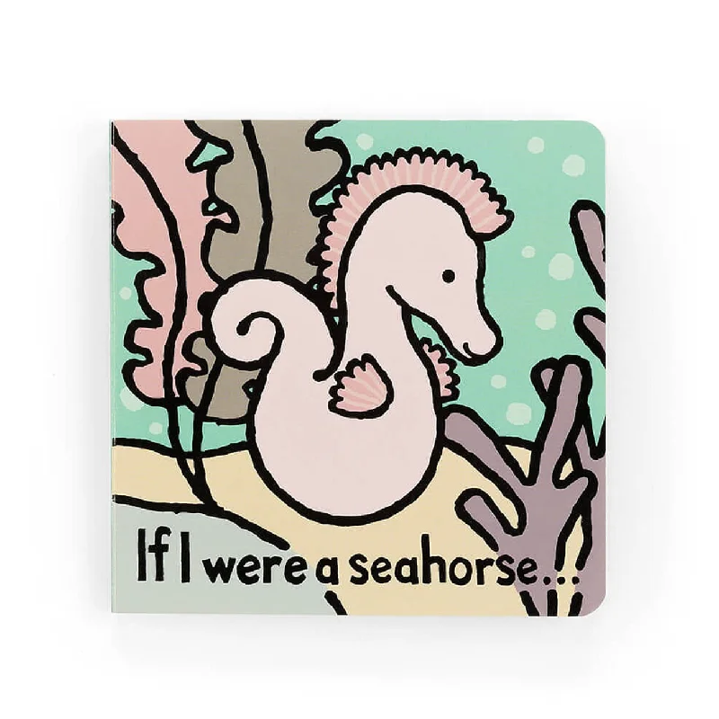 Cuddly and lovely Jellycat animalsIf I were a Seahorse