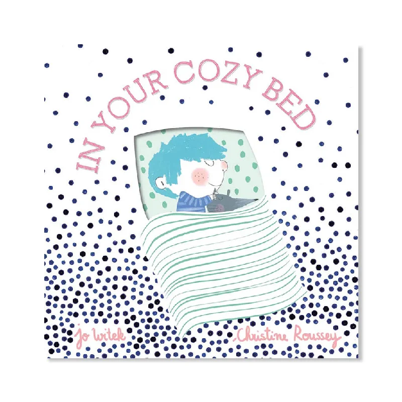 Thought-provoking children's literature Thought-provoking children's literature Book In Your Cozy Bed