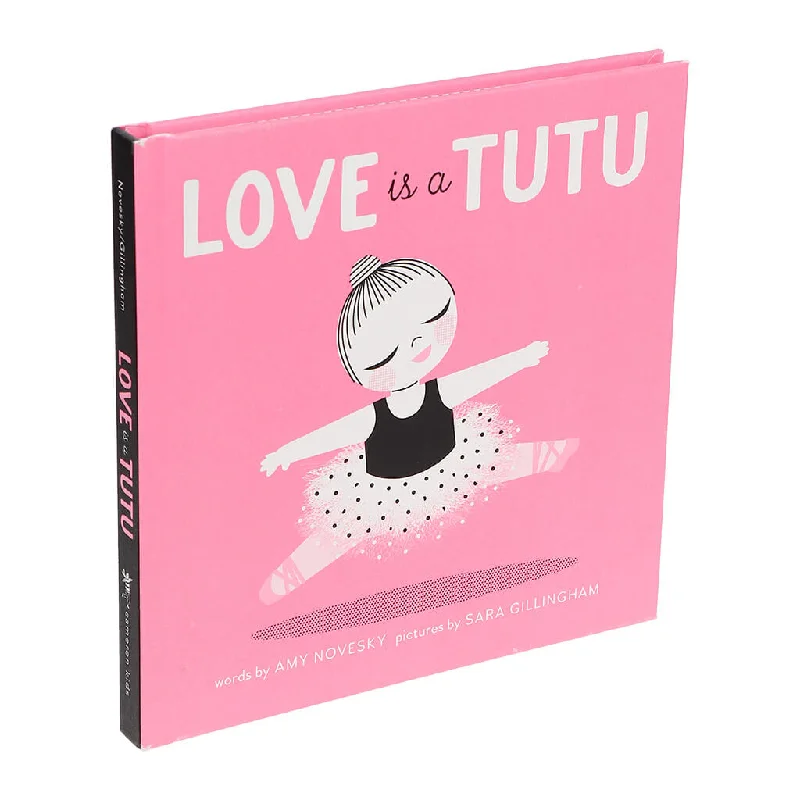 Enchanting children's books Enchanting children's books Book Love is Tutu