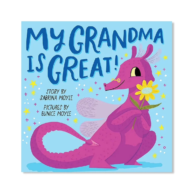 Imaginative children's literature Imaginative children's literature Book My Grandma Is Great!