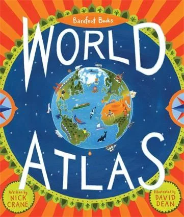Captivating stories for kids Captivating stories for kids Barefoot Books World Atlas