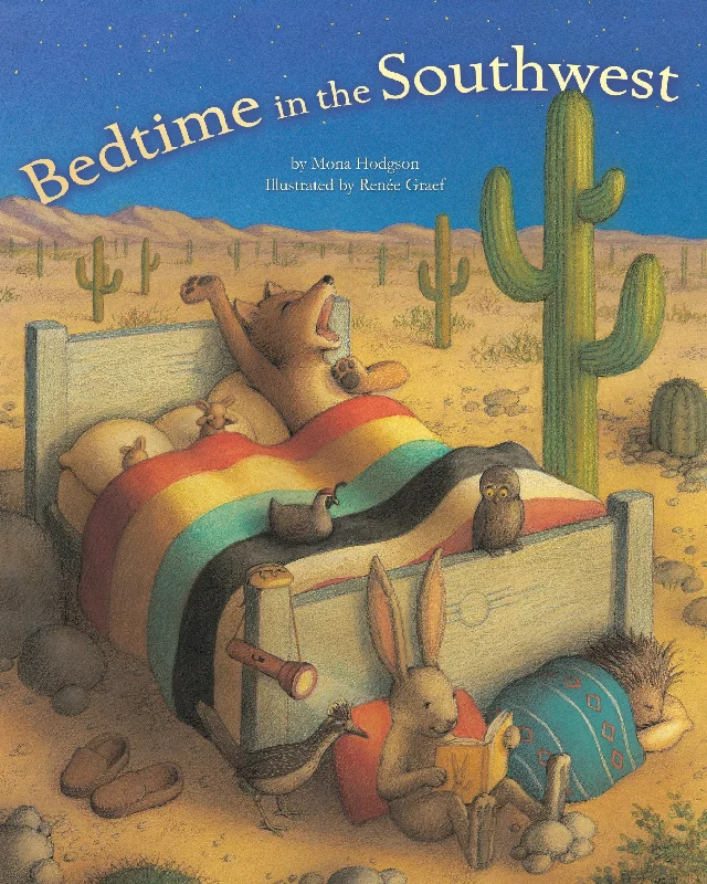 Engaging narratives for children Engaging narratives for children Bedtime in the Southwest Board Book Engaging narratives for children Engaging narratives for children Bedtime in the Southwest Board Book