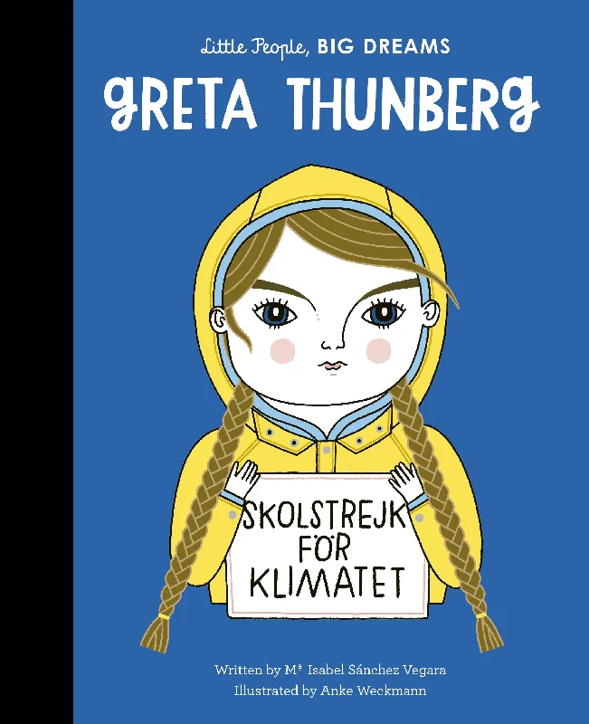 Entertaining tales for children Entertaining tales for children Book - Little People, Big Dreams - Greta Thumberg Entertaining tales for children Entertaining tales for children Book - Little People, Big Dreams - Greta Thumberg