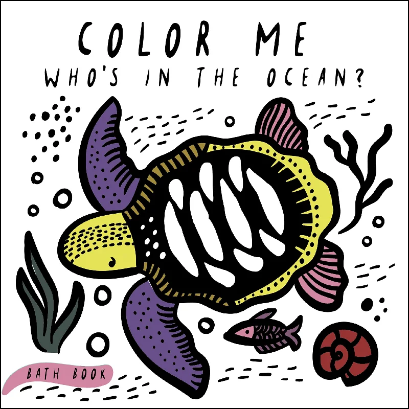 Entertaining tales for children Entertaining tales for children Color Me: Who's in the Ocean?: Baby's First Bath Book