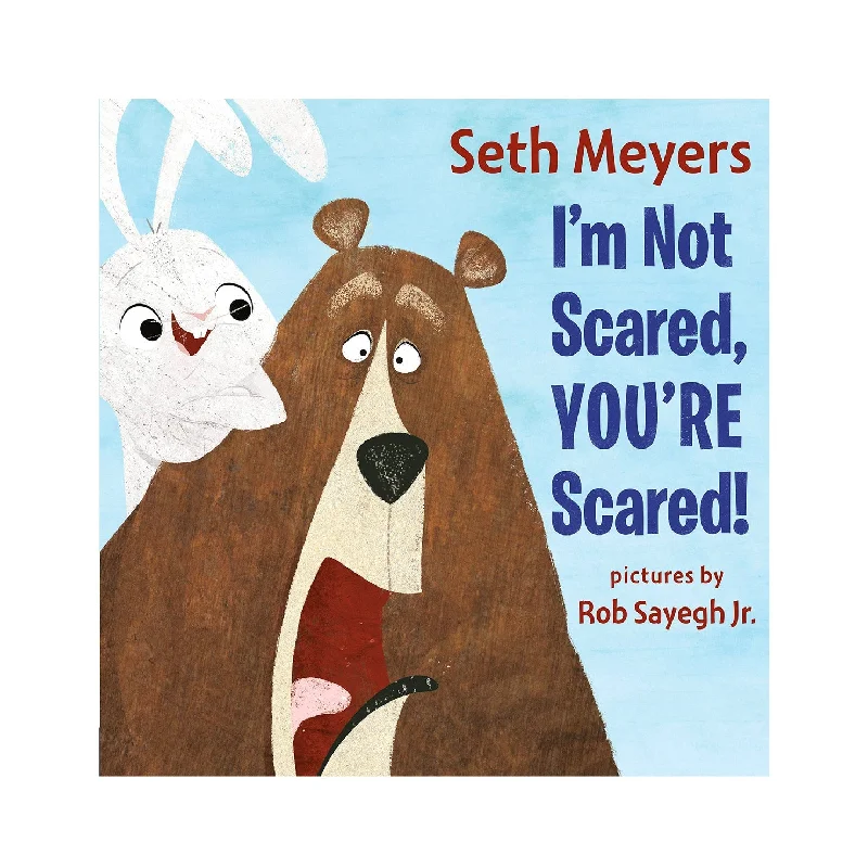 Entertaining children's chapter booksEntertaining children's chapter booksI'm Not Scared You're Scared Hardcover Book Entertaining children's chapter booksEntertaining children's chapter booksI'm Not Scared You're Scared Hardcover Book