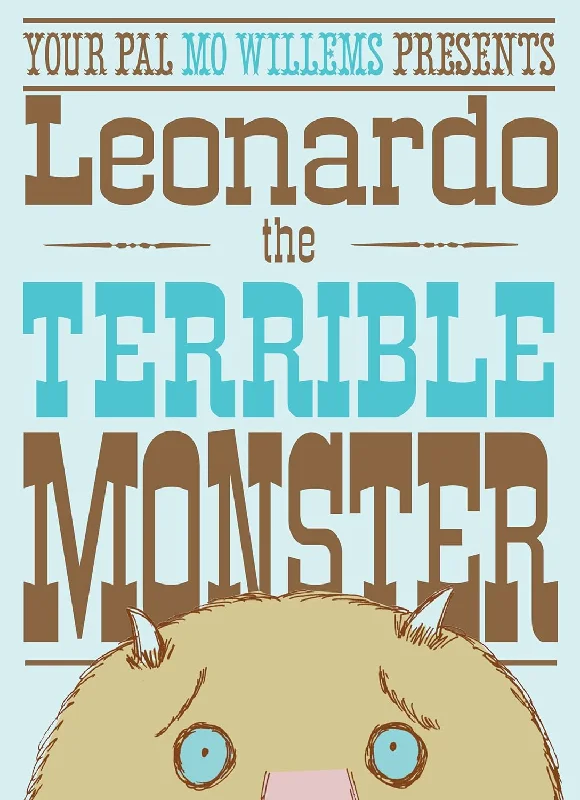 Engaging narratives for children Engaging narratives for children Leonardo the Terrible Monster Engaging narratives for children Engaging narratives for children Leonardo the Terrible Monster