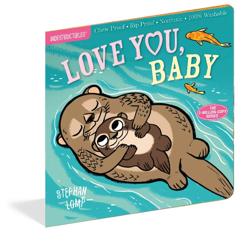 Fun-filled children's books Fun-filled children's books Love You, Baby Indestructible Book
