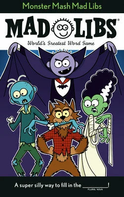 Captivating stories for kids Captivating stories for kids Monster Mash Mad Libs
