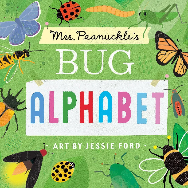 Engaging narratives for children Engaging narratives for children Mrs. Peanuckle's Bug Alphabet