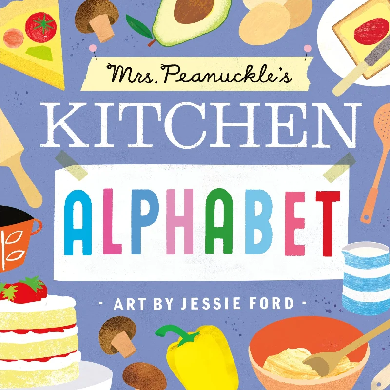 Fun-filled children's books Fun-filled children's books Mrs. Peanuckle's Kitchen Alphabet
