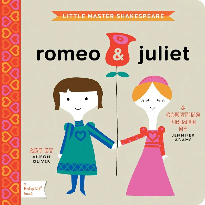Enchanting bedtime stories Enchanting bedtime stories Romeo & Juliet: A BabyLit Counting Primer