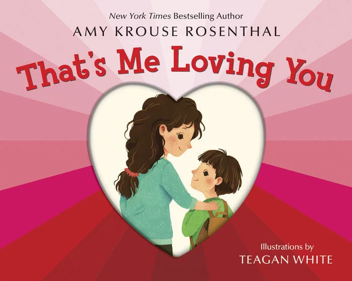 Imaginative children's literature Imaginative children's literature That's Me Loving You Board Book