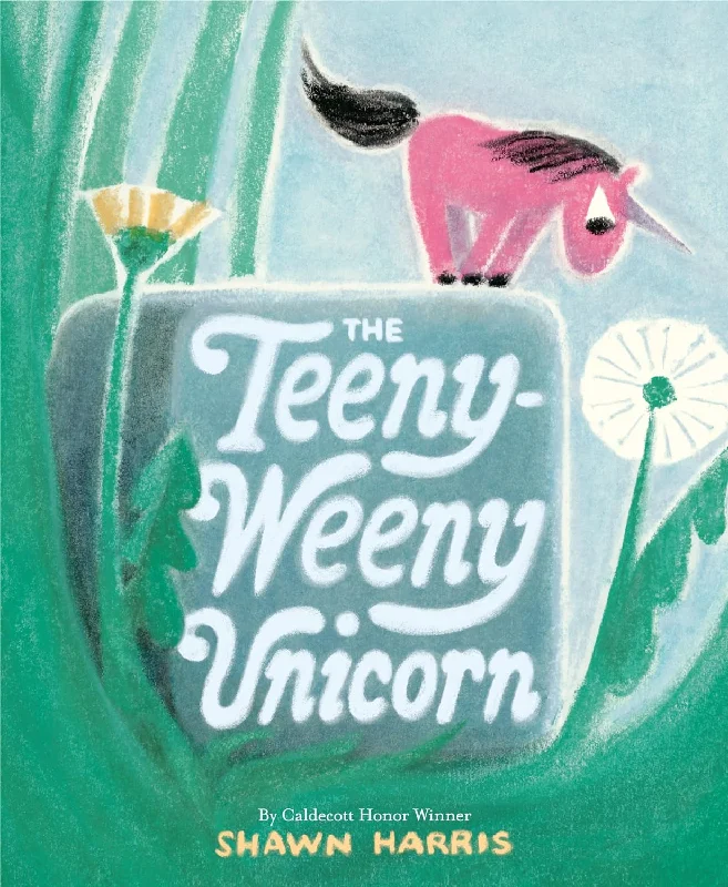 Fun-filled children's books Fun-filled children's books The Teeny-Weeny Unicorn