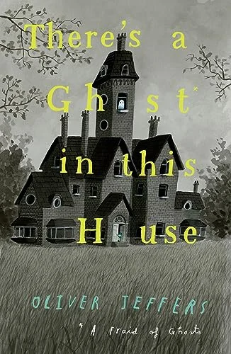 Instructive children's talesInstructive children's talesThere's a Ghost In This House Instructive children's talesInstructive children's talesThere's a Ghost In This House