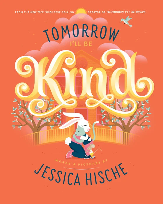 Instructive children's talesInstructive children's talesTomorrow I'll Be Kind Hardcover Book Instructive children's talesInstructive children's talesTomorrow I'll Be Kind Hardcover Book