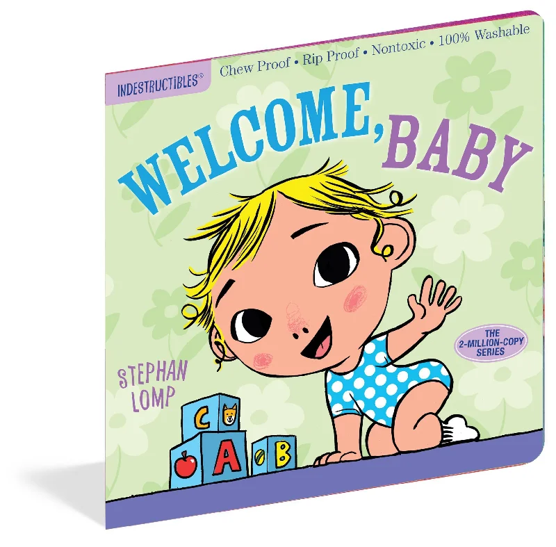 Fun-filled children's books Fun-filled children's books Welcome, Baby Indestructible Book