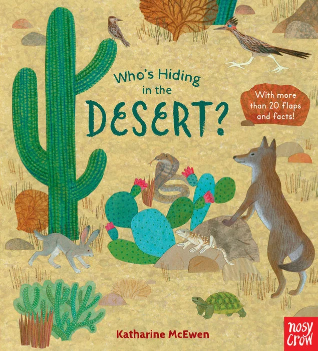 Engaging narratives for children Engaging narratives for children Who's Hiding in the Desert? Board Book Engaging narratives for children Engaging narratives for children Who's Hiding in the Desert? Board Book